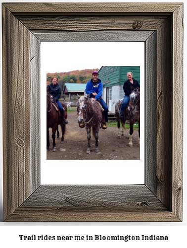 trail rides near me in Bloomington, Indiana